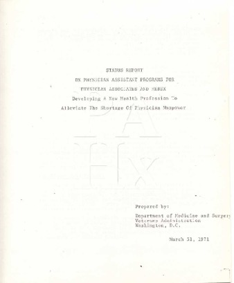 Status Report on Physician Assistant Programs for Physician Associates and Medex: Developing a New Health Profession to Alleviate the Shortage of Physician Manpower Miniaturansicht